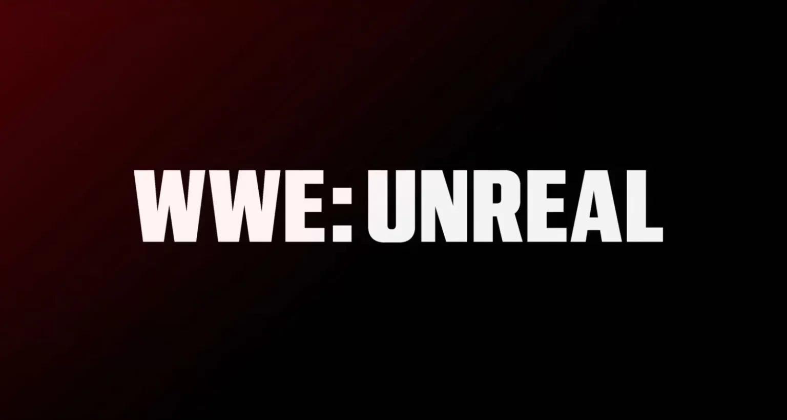 WWE: Unreal mostra os bastidores da WWE